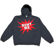 Load image into Gallery viewer, &quot;Rent Me&quot; Hoodie
